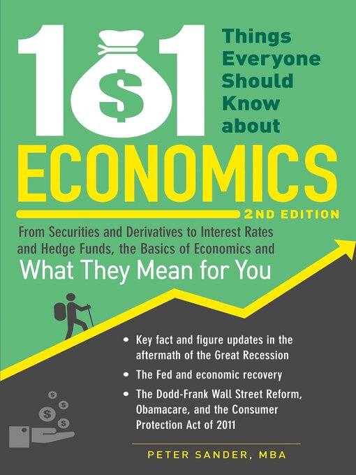 Title details for 101 Things Everyone Should Know About Economics by Peter Sander - Available